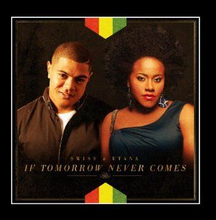 If Tomorrow Never Comes Music