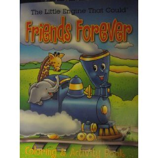 The Little Engine That Could Friends Forever Coloring & Activity Book Penguin Group 9781419400070 Books