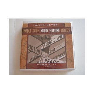 What Does Your Future Hold? Joyce Meyer Books