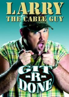 Larry The Cable Guy Git R Done Larry the Cable Guy, Michael Drumm, Nicole Vinnola, J.P. Williams  Instant Video
