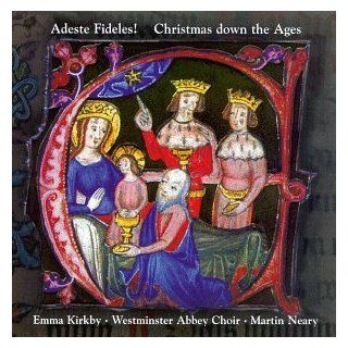 Adeste Fideles Christmas Down The Ages Music