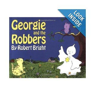 Georgie and the Robbers (TJ1511) Robert Bright 9780590087254  Children's Books