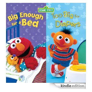 Big Enough for a Bed & Too Big for Diapers (2 titles in 1) (Sesame Street) eBook Apple Jordan, John E. Barrett Kindle Store