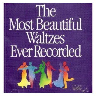 The Most Beautiful Waltzes Ever Recorded Music