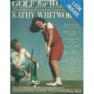 Golf for Women Kathy Whitworth, Rhonda Glenn 9780312040130 Books