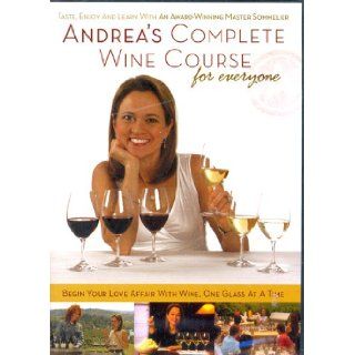 Andrea's Complete Wine Course for Everyone Andrea Robinson 9780977103218 Books
