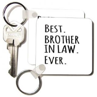 kc_151481_1 InspirationzStore Typography   Best Brother in Law Ever   Family and relatives gifts   black text   Key Chains   set of 2 Key Chains Clothing
