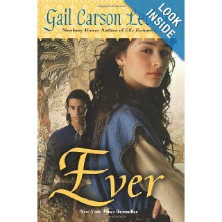 Ever Gail Carson Levine 9780061229640  Children's Books