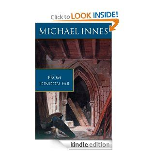 From London Far eBook Michael Innes Kindle Store