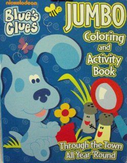 Blue's Clues Jumbo Coloring & Activity Book ~ Through the Town All Year Round Toys & Games