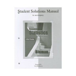Student's Solutions Manual to accompany Elementary Statistics 5th Fifth Edition byBluman Bluman Books