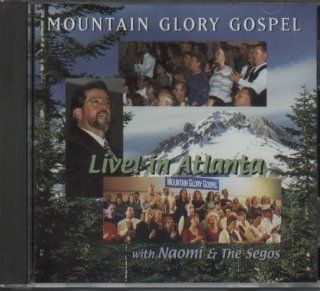Mountain Glory Gospel, Live In Atlanta Music