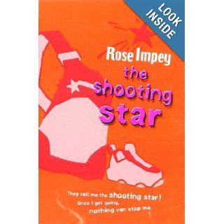 The Shooting Star Rose Impey 9781843625605 Books