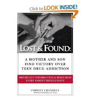 Lost & Found Christy Crandell, Cindy Cutts 9781929862627 Books