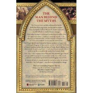 Francis of Assisi The Man Who Found Perfect Joy Michael De LA Bedoyere 9780918477897 Books