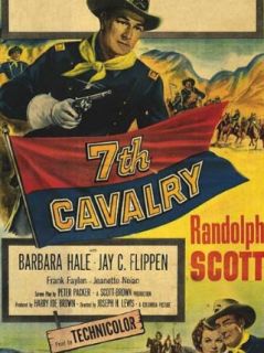 7th Cavalry Barbara Hale, Randolph Scott, Jay C. Flippen, Frank Faylen  Instant Video