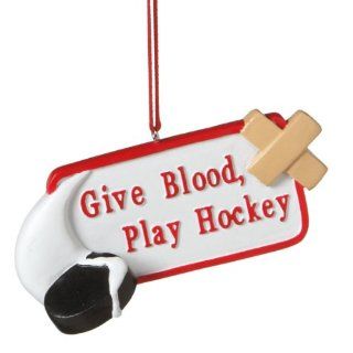 Give Blood Play Hockey Christmas Ornament Sports & Outdoors