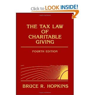 The Tax Law of Charitable Giving Bruce R. Hopkins 9780470560600 Books