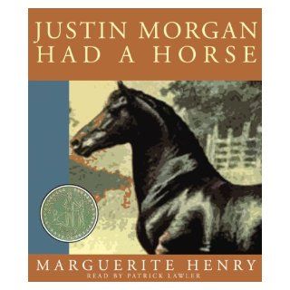 Justin Morgan Had a Horse Marguerite Henry, Patrick Lawler 9780786124053  Kids' Books