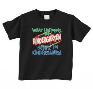 Threadrock What Happens In Kindergarten Stays In Kindergarten Toddler T Shirt 2T Black Clothing