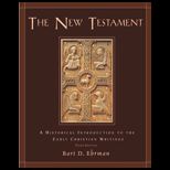 New Testament  A Historical Introduction to the Early Christian Writings