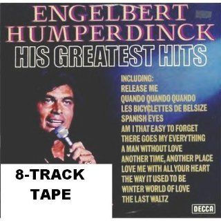 His Greatest Hits Engelbert Humperdinck Music