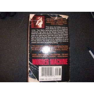 Murder Machine (Onyx True Crime) Gene Mustain, Jerry Capeci 9780451403872 Books