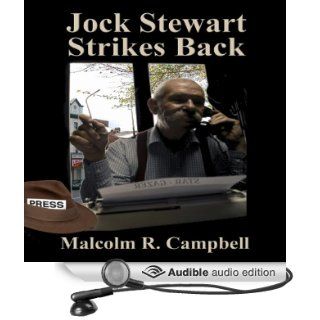 Jock Stewart Strikes Back (Audible Audio Edition) Malcolm R. Campbell, Barry Newman Books