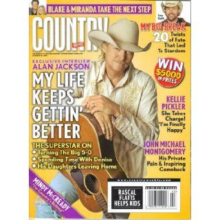 Alan Jackson My Life Keeps Getting Better / Blake & Miranda Take the Next Step / Toby Keith My Big Break (20 Twists of Fate That Led to Stardom) / Kellie Pickler She Takes Charge (Country Weekly, Volume 15, Number 21, October 20, 2008) Larry Holde