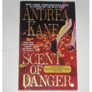Scent of Danger Andrea Kane 9780743446136 Books