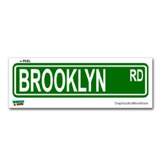 Brooklyn Street Road Sign   8.25" X 2.0" Size   Name Window Bumper Sticker Automotive