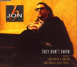 They Don't Know (Remixes) Music