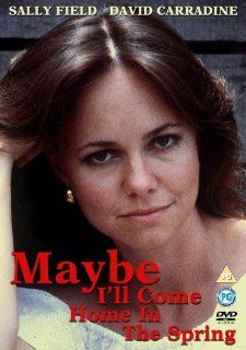 Maybe I'll Come Home In The Spring (UK PAL Region 0) Sally Field Movies & TV