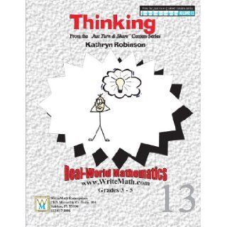 Thinking   Range, Mean, Median, Mode Worksheets   3rd, 4th, 5th Grade Math (Just Turn and Share, Volume 13) Kathryn Robinson 9781931970075 Books