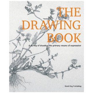 Drawing Book A Survey Of Drawing The Primary Means Of Expression Tania Kovats 9781904772330 Books