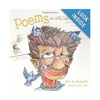 Poems For Intelligent Children With a Sense of Humor (This Means You) Jack B Jelinski, Adam Jelinski, Amy Sowers 9780615893938  Kids' Books
