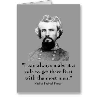 Nathan Bedford Forrest and quote Greeting Card