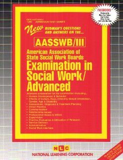 American Association of State Social Work Boards Examination in Social Work/Advanced (AASSWR/III) (Admission Test Passbooks) Passbooks 9780837369006 Books