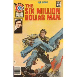 The Six Million Dollar Man (Vol. 1 No. 1, June 1976) (The Beginning Of The Six Million Dollar Man) Books