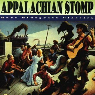 Appalachian Stomp More Bluegrass Classics Music