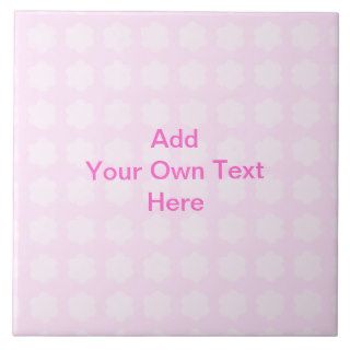 Pink Floral Pattern. Custom Pink Text. Tiles