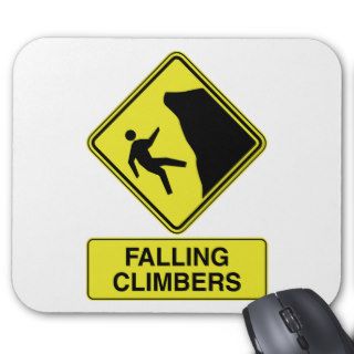 Falling Climbers ~  Rock Climbing Sign Mousepad