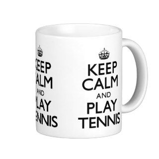 Keep Calm and Play Tennis (Carry On) Mug