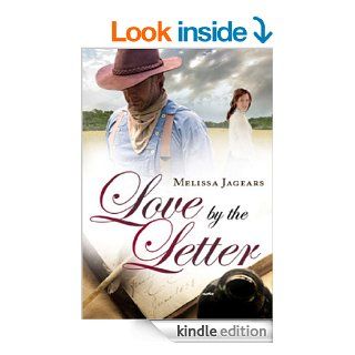 Love by the Letter (An Unexpected Brides Novella) eBook Melissa Jagears Kindle Store