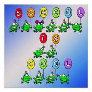 School is Cool   Frogs Poster