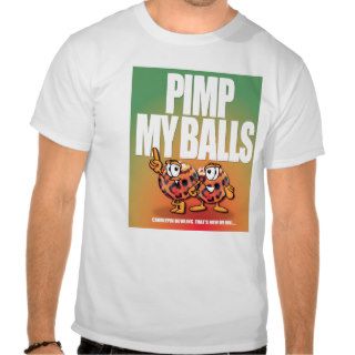 Pimp My Bowling Balls T Shirt