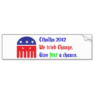 Cthulhu for President 2012 Bumper Sticker