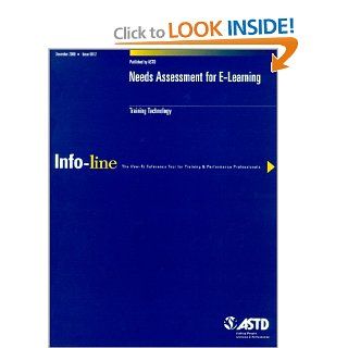 Needs Assessment for E Learning (Infoline ASTD) (9781562862688) Samantha Chapnick Books