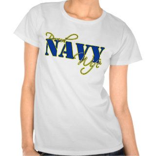 Proud Navy Wife T Shirts