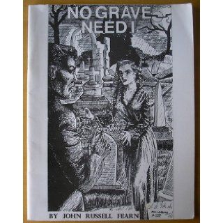 No Grave Need I John Russell Fearn Books